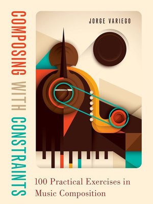 cover image of Composing with Constraints